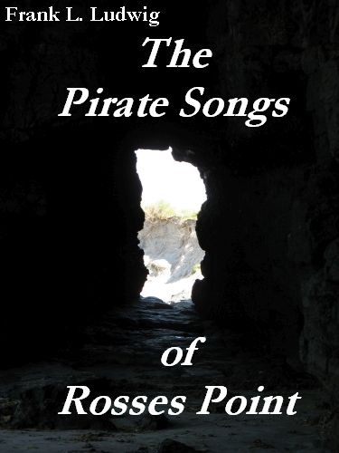 The Pirate Songs of Rosses Point