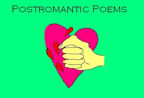 Postromantic Poems