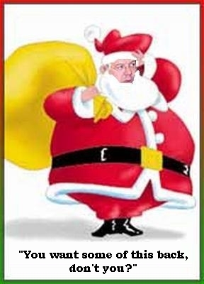 Brian Cowen as Santa Claus: 'You Want Some of this Back, Don't You?'