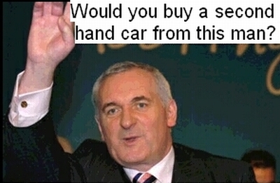 Bertie Ahern: Would You Buy A Second Hand Car from this Man?